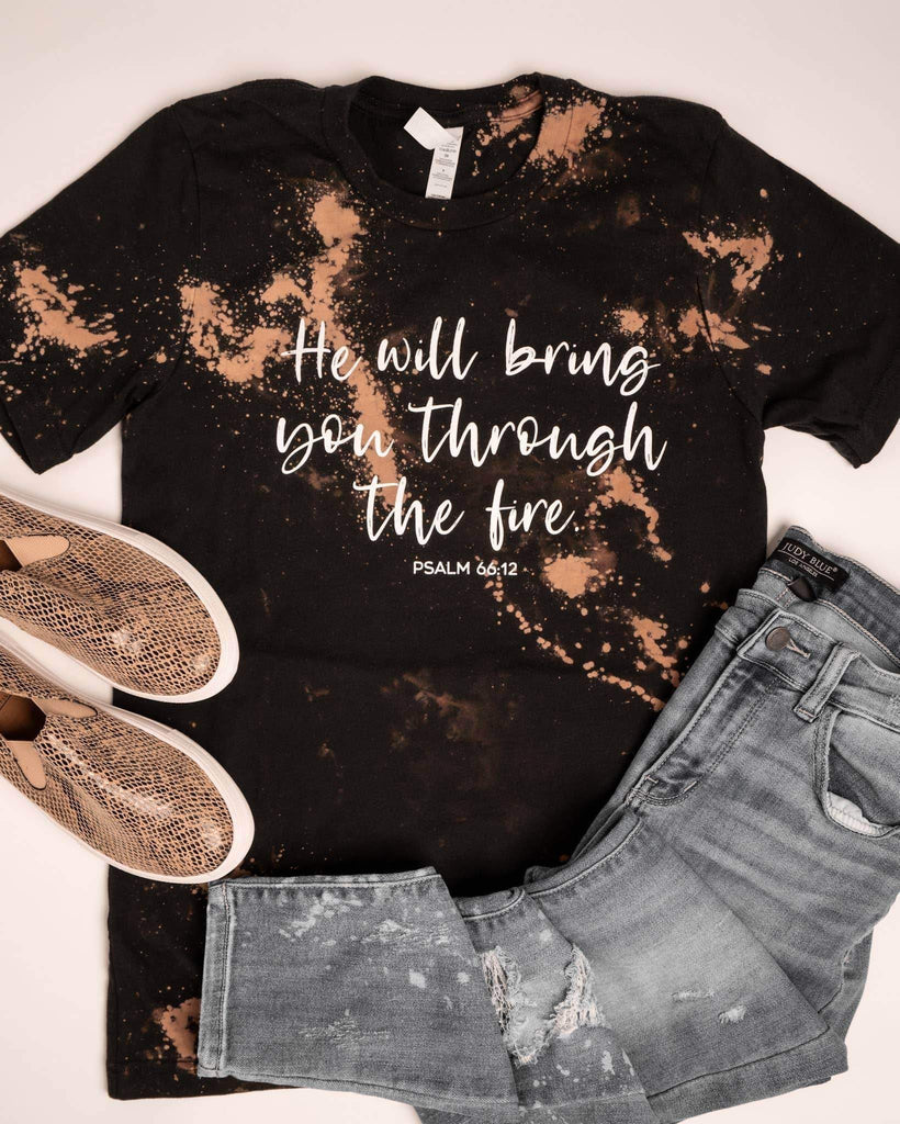 Bring You Through The Fire Tee